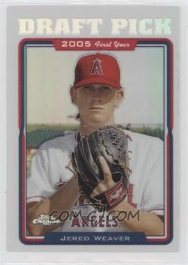 2005 Topps Chrome Update & Highlights - [Base] - Refractor #UH197 - Jered Weaver