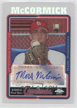 2005 Topps Chrome Update & Highlights - [Base] - Refractor #UH233 - Mark McCormick /500