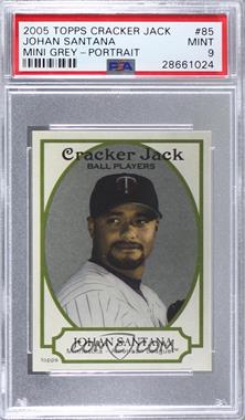 2005 Topps Cracker Jack - [Base] - Mini Grey #85.2 - Johan Santana (Portrait) /25 [PSA 9 MINT]