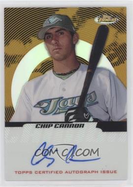 2005 Topps Finest - [Base] - Gold Refractor #144 - Autographs - Chip Cannon /49