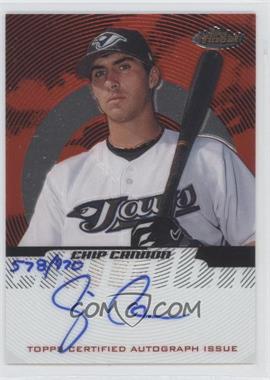 2005 Topps Finest - [Base] #144 - Autographs - Chip Cannon /970