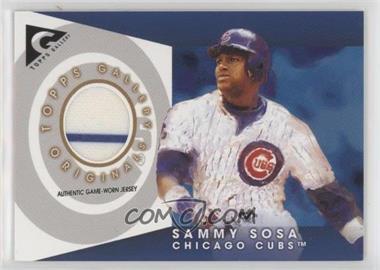 2005 Topps Gallery - Originals Relics #GO-SS - Sammy Sosa