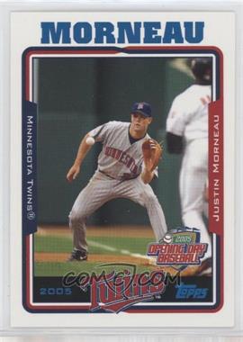 2005 Topps Opening Day - [Base] #114 - Justin Morneau