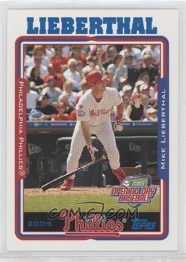 2005 Topps Opening Day - [Base] #13 - Mike Lieberthal