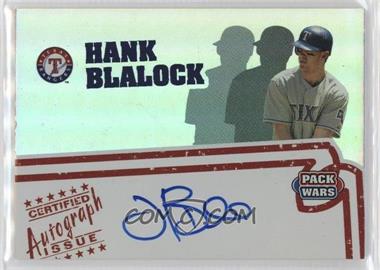 2005 Topps Pack Wars - Autographs #PWA-HB - Hank Blalock