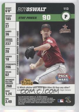 2005 Topps Pack Wars - [Base] #113 - Roy Oswalt