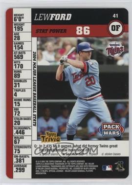 2005 Topps Pack Wars - [Base] #41 - Lew Ford