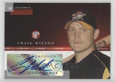 2005 Topps Pristine - Personal Endorsements Uncommon #PEU-CW - Craig Wilson /247