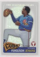 Fergie Jenkins #/549