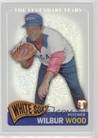 Wilbur Wood #/549