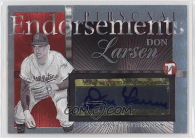 2005 Topps Pristine Legends - Personal Endorsements #PEA-DL - Don Larsen