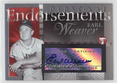 2005 Topps Pristine Legends - Personal Endorsements #PEA-EW - Earl Weaver