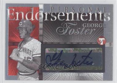 2005 Topps Pristine Legends - Personal Endorsements #PEA-GF - George Foster