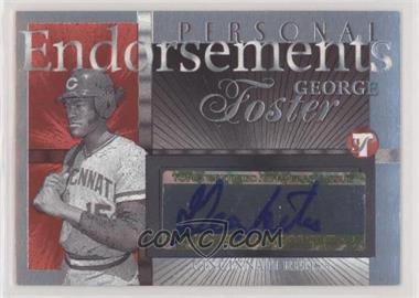 2005 Topps Pristine Legends - Personal Endorsements #PEA-GF - George Foster