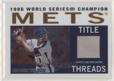 2005 Topps Pristine Legends - Title Threads Relics #TT-MW - Mookie Wilson