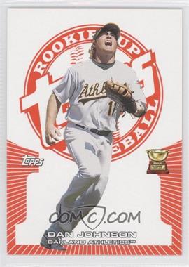 2005 Topps Rookie Cup - [Base] - Red #150 - Dan Johnson /499