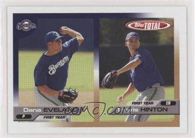 2005 Topps Total - [Base] #760 - Dana Eveland, Travis Hinton