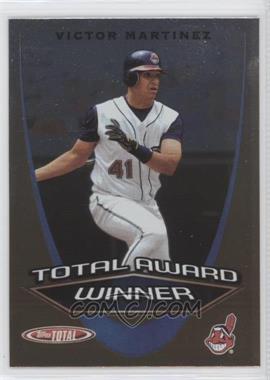 2005 Topps Total - Total Award Winner #AW24 - Victor Martinez