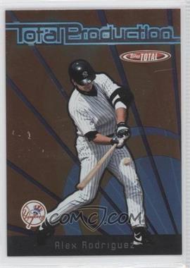 2005 Topps Total - Total Production #TP-AR - Alex Rodriguez