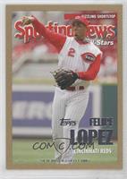 Sporting News All-Stars - Felipe Lopez #/2,005