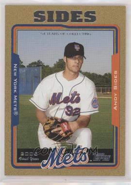 2005 Topps Updates & Highlights - [Base] - Gold #UH275 - Andy Sides /2005 [EX to NM]