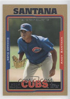 2005 Topps Updates & Highlights - [Base] - Gold #UH302 - Andy Santana /2005