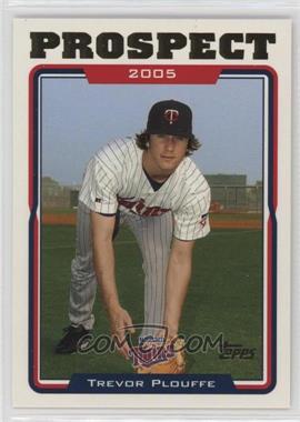 2005 Topps Updates & Highlights - [Base] #UH95 - Trevor Plouffe