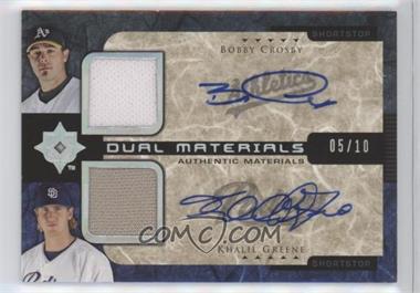 2005 Ultimate Collection - Dual Materials - Autographs #UD-BK - Bobby Crosby, Khalil Greene /10 [Noted]