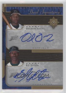 2005 Ultimate Collection - Dual Signatures #YU - Delmon Young, B.J. Upton /25