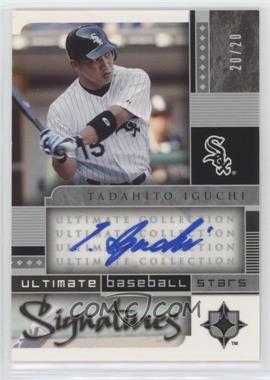 2005 Ultimate Collection - Ultimate Baseball Star Signatures #BS-TI - Tadahito Iguchi /20