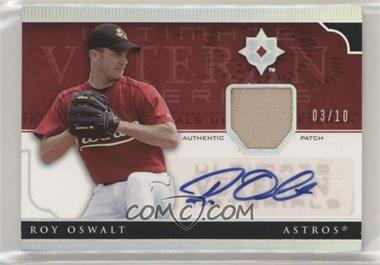 2005 Ultimate Collection - Ultimate Veteran Materials - Patch Signatures #UV-RO - Roy Oswalt /10