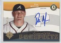 Signature Prospects - Dan Meyer #/225