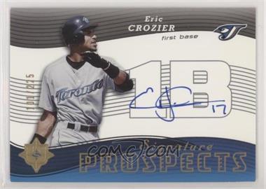 2005 Ultimate Signature Edition - [Base] #108 - Signature Prospects - Eric Crozier /225