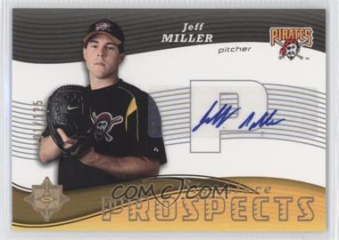 2005 Ultimate Signature Edition - [Base] #139 - Signature Prospects - Jeff Miller /125