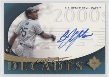 2005 Ultimate Signature Edition - Signature Decades #SD-BU - B.J. Upton