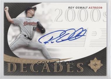 2005 Ultimate Signature Edition - Signature Decades #SD-RO - Roy Oswalt