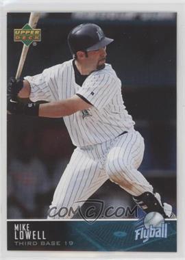2005 Upper Deck - Flyball #151 - Mike Lowell