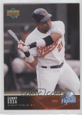 2005 Upper Deck - Flyball #34 - Sammy Sosa