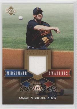 2005 Upper Deck All-Star Classics - Midsummer Swatches #MS-OM - Omar Vizquel