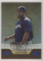 Future Stars - Prince Fielder #/100