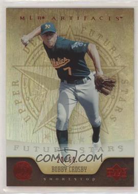 2005 Upper Deck Artifacts - [Base] - Red #107 - Future Stars - Bobby Crosby /50