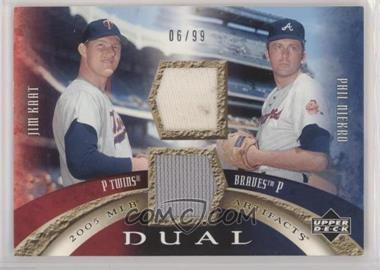 2005 Upper Deck Artifacts - Dual Artifacts #DA-KN - Jim Kaat, Phil Niekro /99