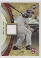 Travis Hafner #/99