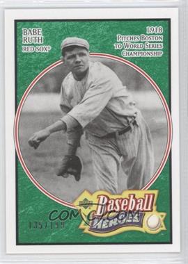 2005 Upper Deck Baseball Heroes - [Base] - Emerald #101 - Babe Ruth /199