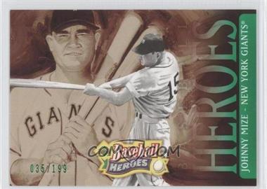 2005 Upper Deck Baseball Heroes - [Base] - Emerald #145 - Johnny Mize /199