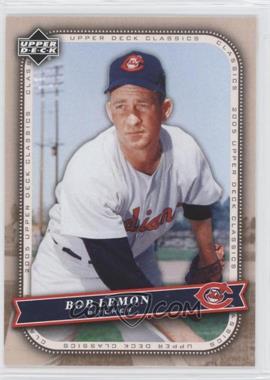 2005 Upper Deck Classics - [Base] #11 - Bob Lemon