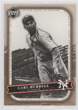 2005 Upper Deck Classics - [Base] #18 - Carl Hubbell