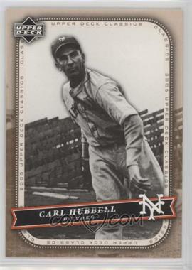 2005 Upper Deck Classics - [Base] #18 - Carl Hubbell