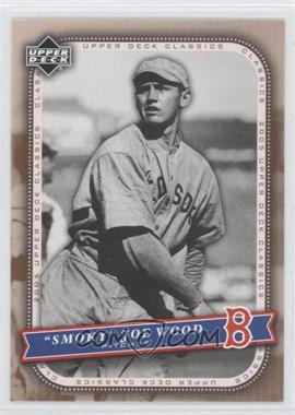 2005 Upper Deck Classics - [Base] #55 - 'Smoky' Joe Wood