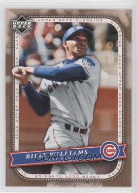 2005 Upper Deck Classics - [Base] #8 - Billy Williams